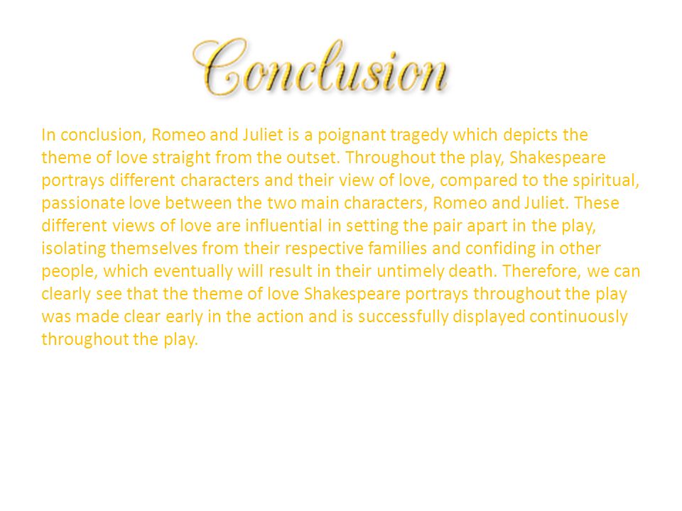 romeo and juliet essay conclusions